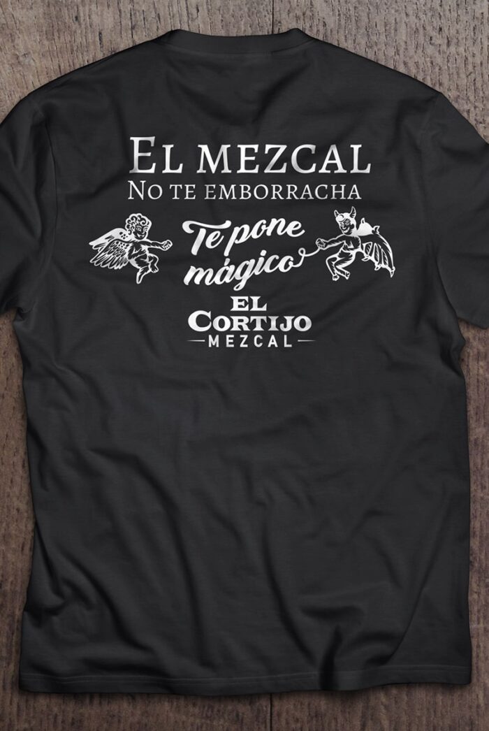 Playera "El Mezcal no te Emborracha" - Imagen 5